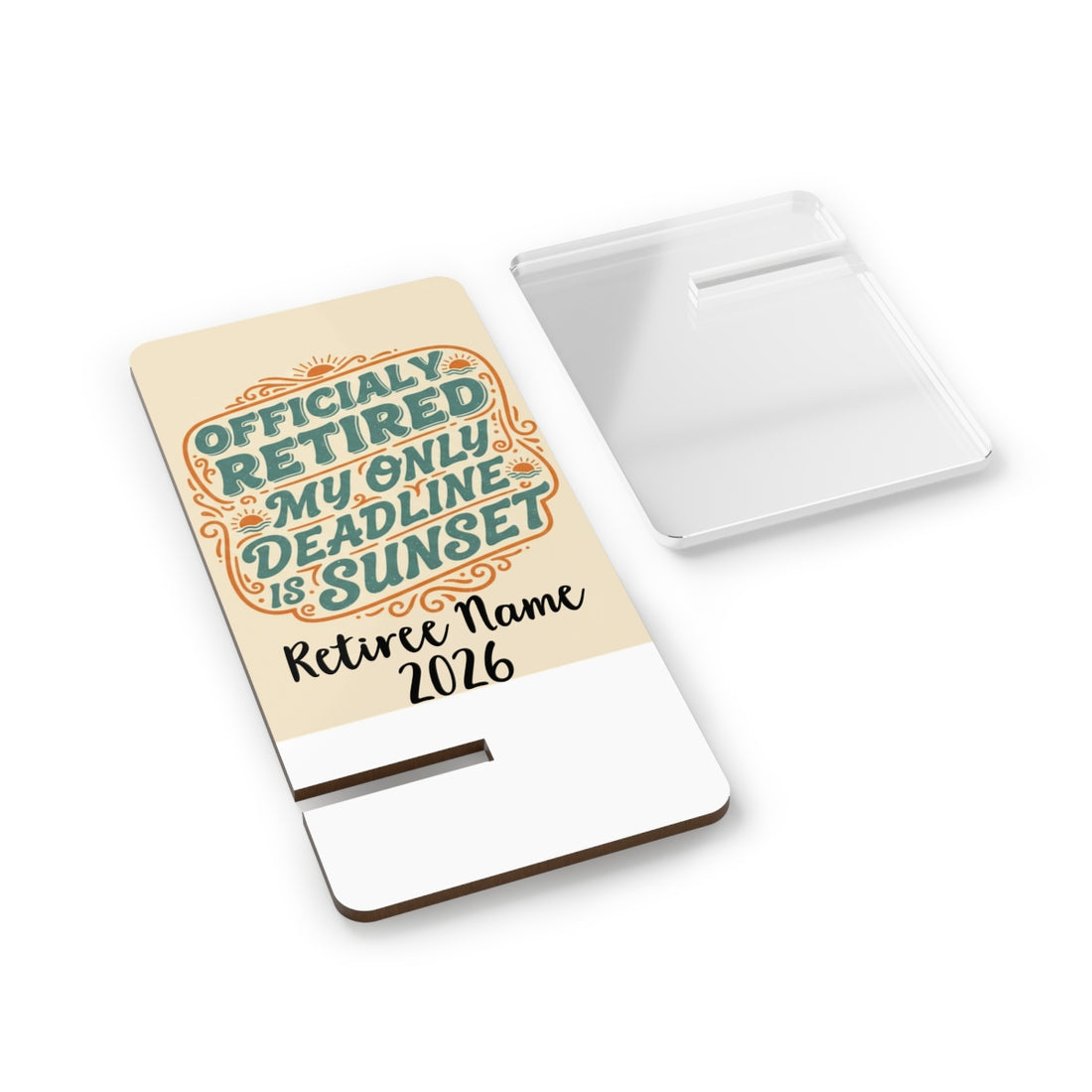 Officially Retired My Only Deadline Is Sunset | Gifts | Personalized Retirement Officially Retired Phone Stand or Phone Charger - Retiree Gifts Retirement Party