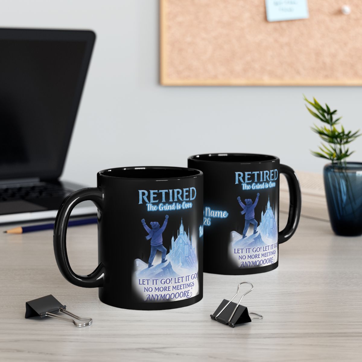 Retired Let It Go Mug No More Meetings Funny Retirement