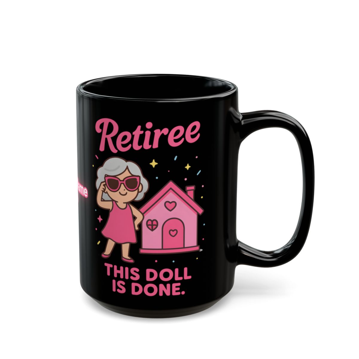 Retiree This Doll Is Done Mug Fun Retirement Gift