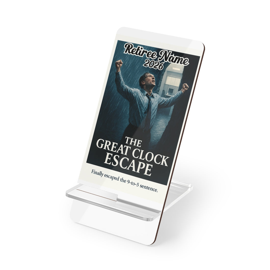 The Great Clock Escape | Finally Escaped The Sentence | Personalized Mobile Phone Display Stand - Retiree Gifts Retirement Party