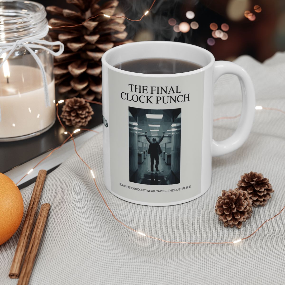 The Final Clock Punch Some Heroes Don't Wear Capes | Personalized Microwavable Ceramic Mugs 11oz 15oz 20oz - Retiree Gifts Retirement Party