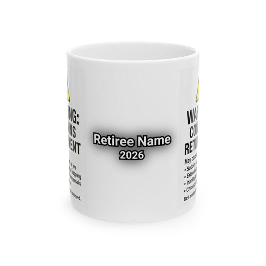 Customized Warning Commemorative Retirement Mug 2026