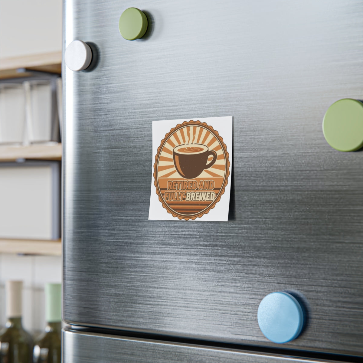 Retired And Fully Brewed Coffee Magnet Sticker Product
