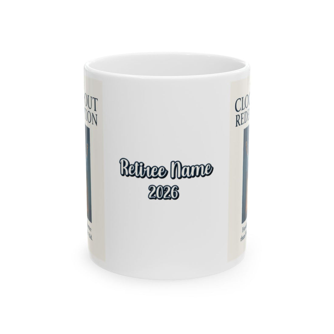THE CLOCK-OUT REDEMPTION Freedom feels better than Fridays ever did | Personalized Microwavable Ceramic Mugs 11oz 15oz 20oz - Retiree Gifts Retirement Party