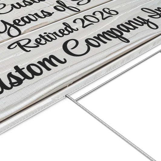 Custom Company Retired 2026 Yard Sign product type