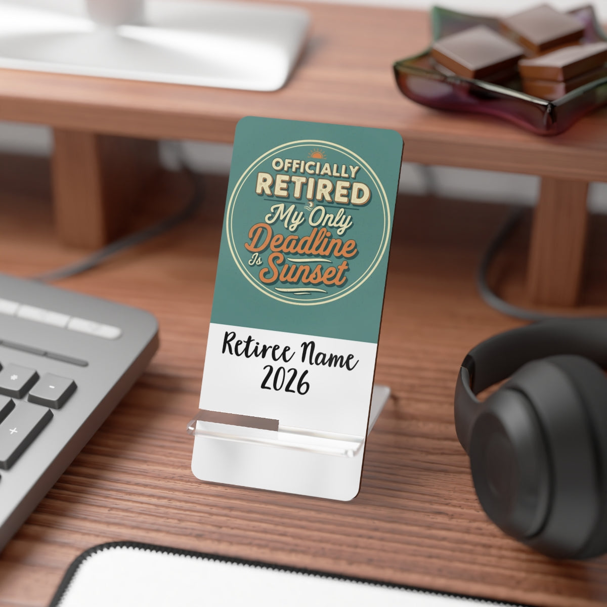Officially Retired My Only Deadline Is Sunset | Funny Retirement Tagline | Personalized Phone Stand or Phone Charger - Retiree Gifts Retirement Party