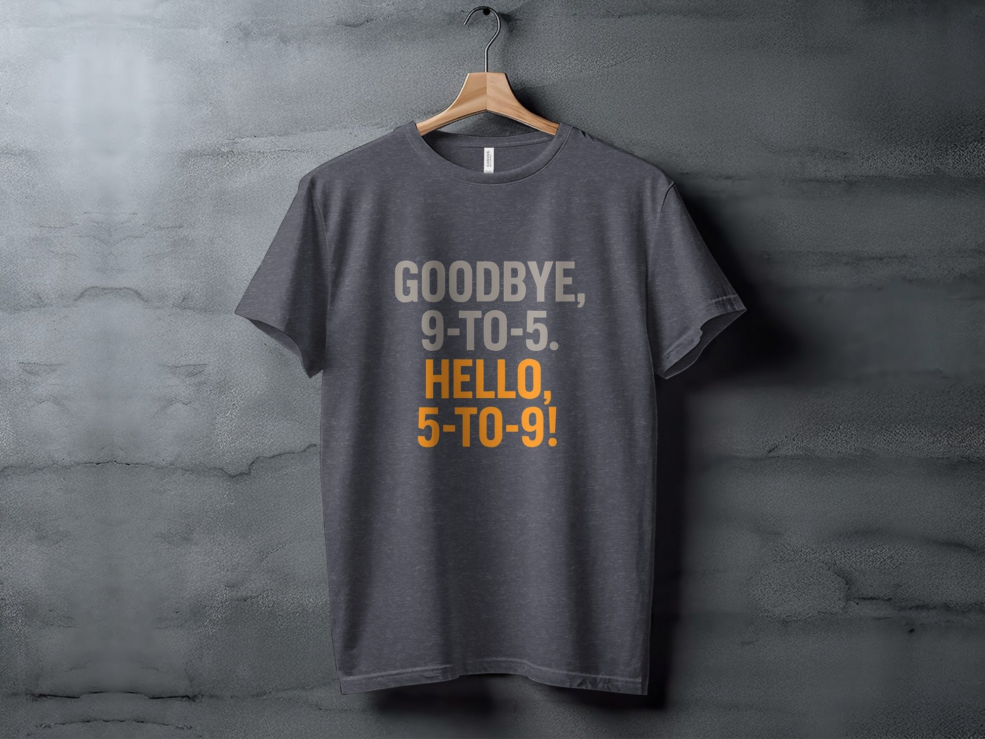 Goodbye 9-to-5 Hello 5-to-9 | Dark Heaterh Color Bella T-Shirts - Retiree Gifts Retirement Party