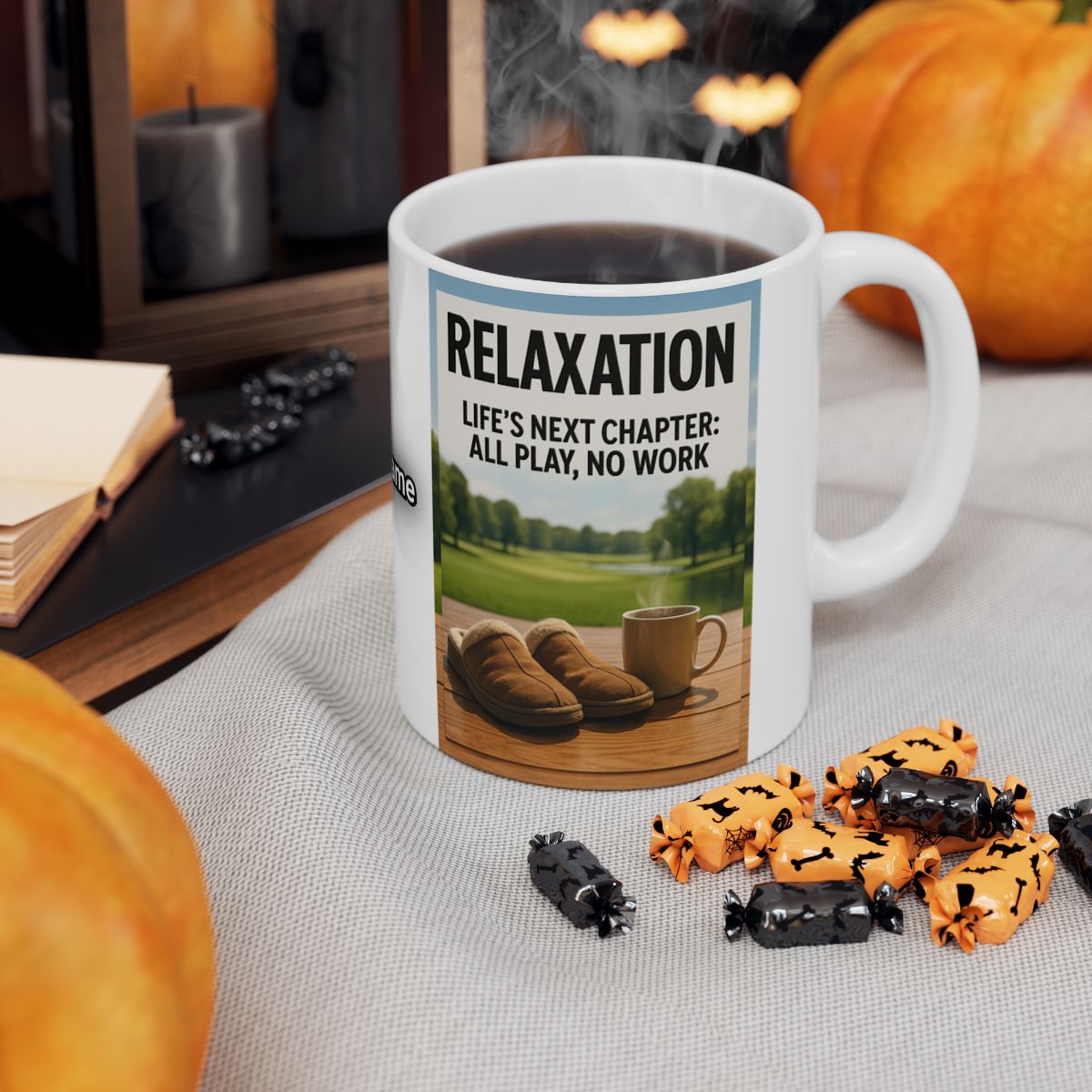 Relaxation Life's Next Chapter All Play No Work mug