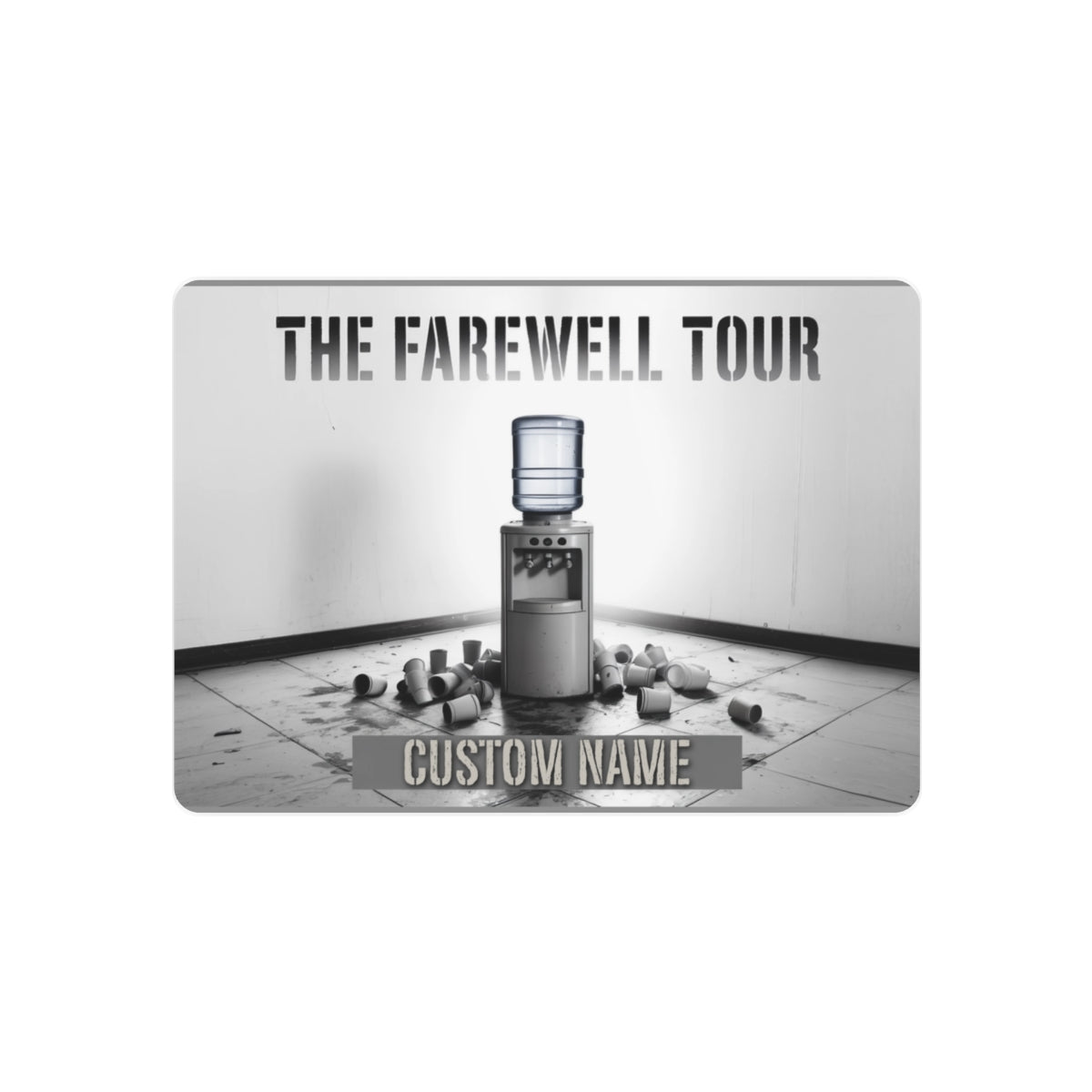 Personalized The Farewell Tour Water Cooler Metal Art Sign - Retiree Gifts Retirement Party