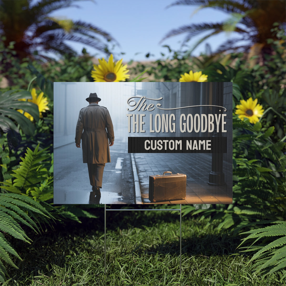 The Long Goodbye Dramatic Scene Graphic Design Vinyl Banner or Yard Sign - Retiree Gifts Retirement Party