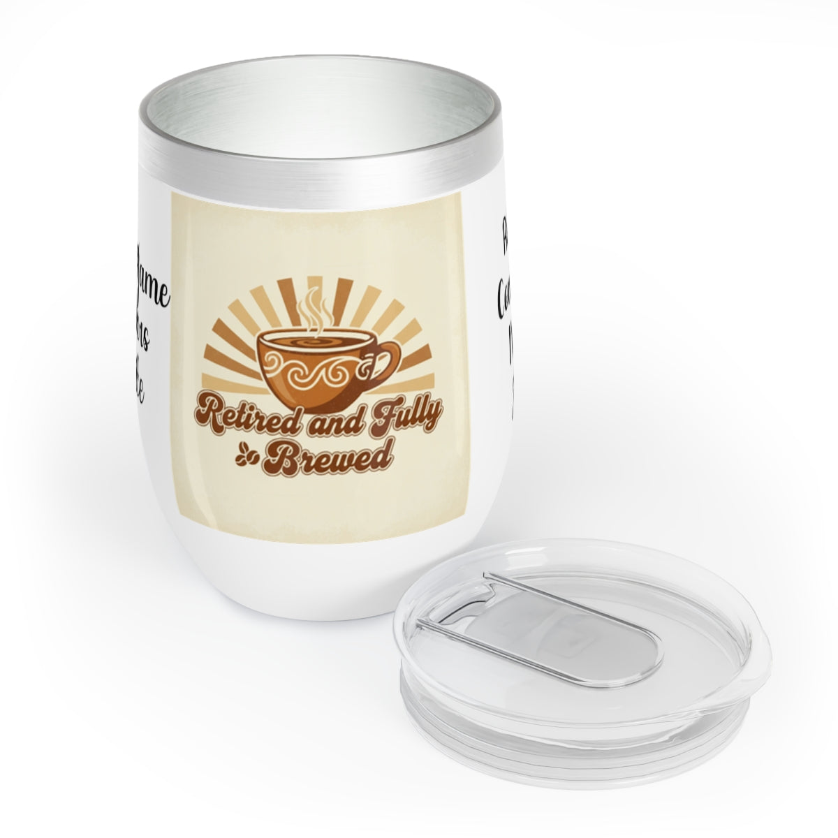 Retired and Fully Brewed insulated cup product