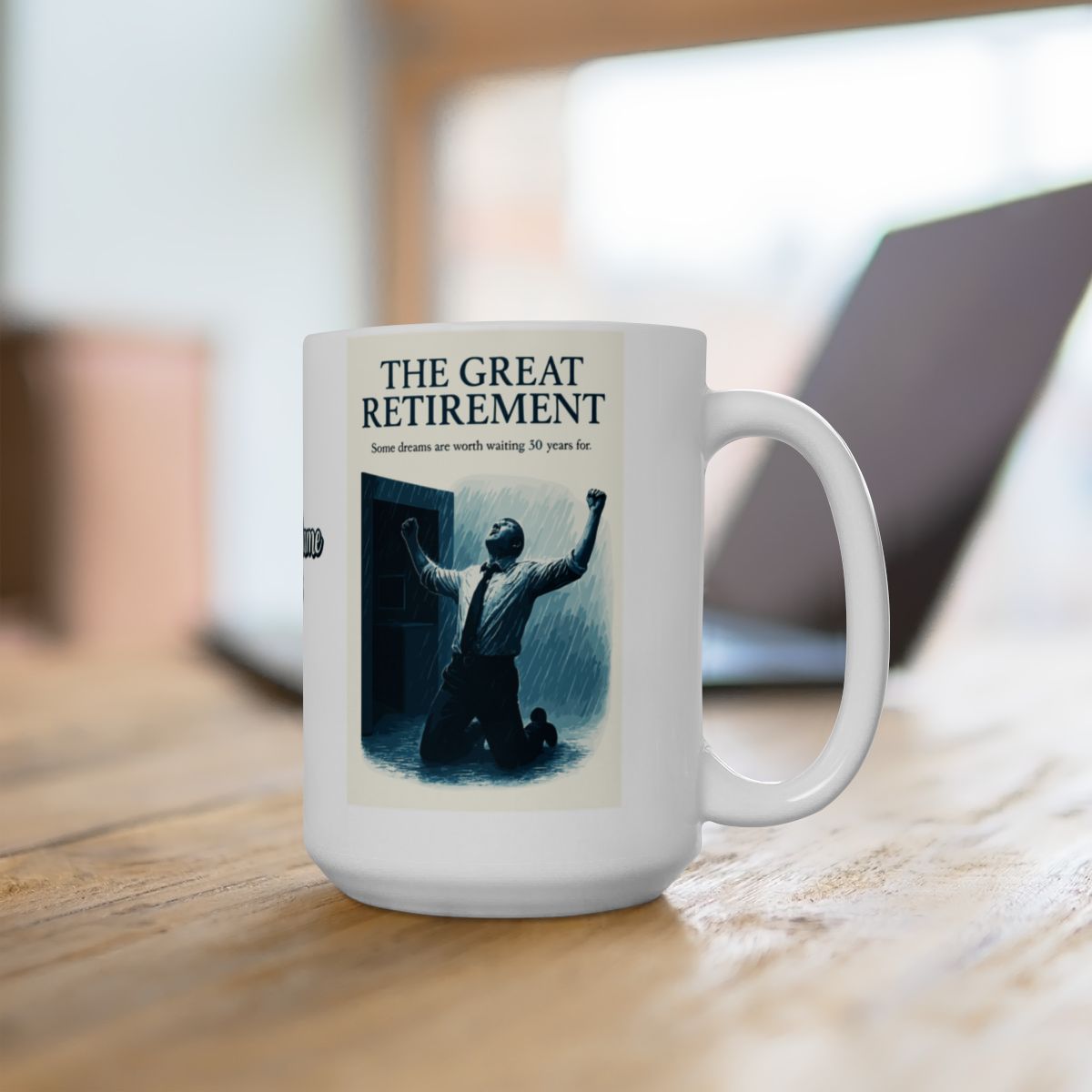 The Great Retirement Some Dreams Are Worth Waiting For | | Celebrate retirement milestones Personalized Microwavable Ceramic Mugs 11oz 15oz 20o - Retiree Gifts Retirement Party