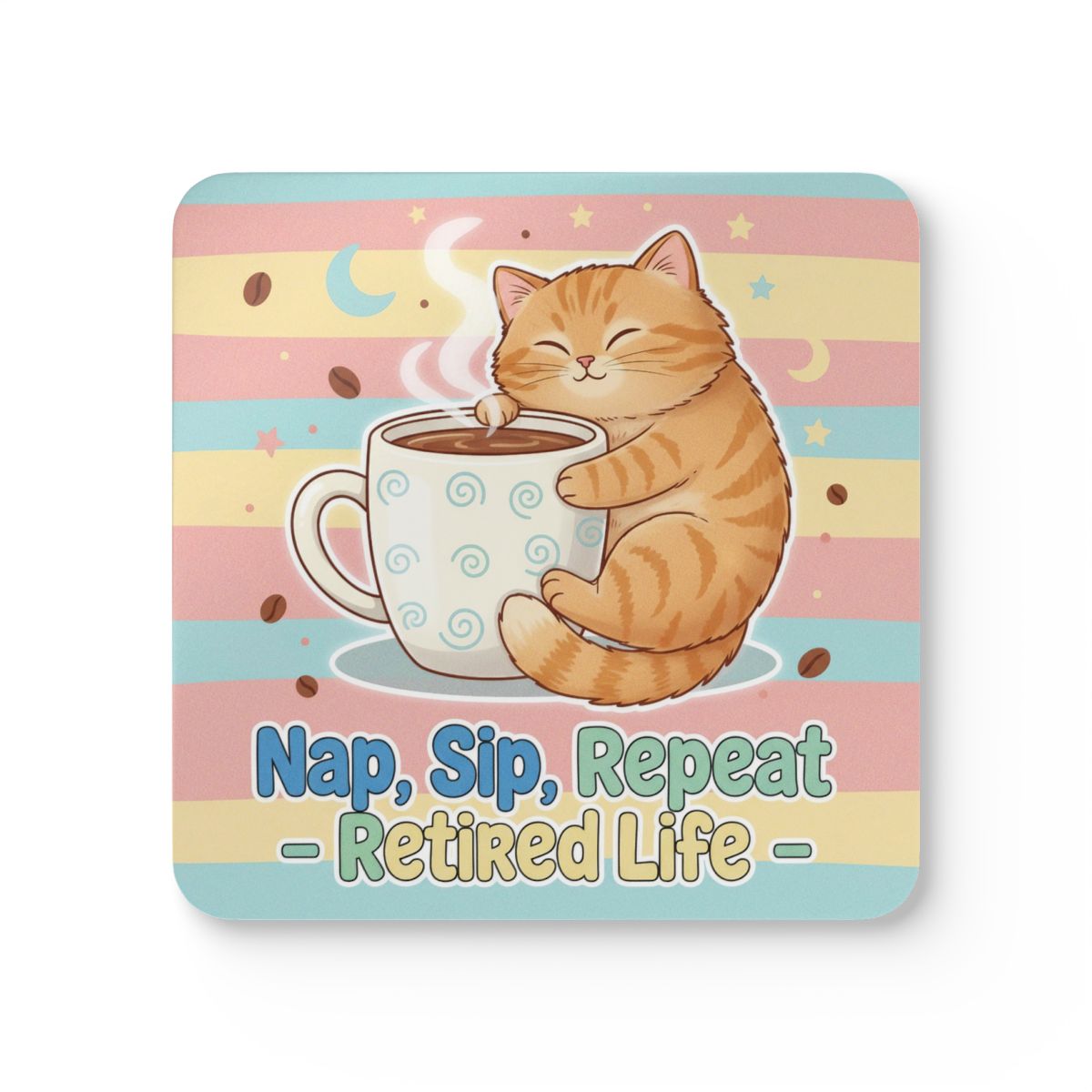 Nap Sip Repeat Retired Life Cat Themed Product