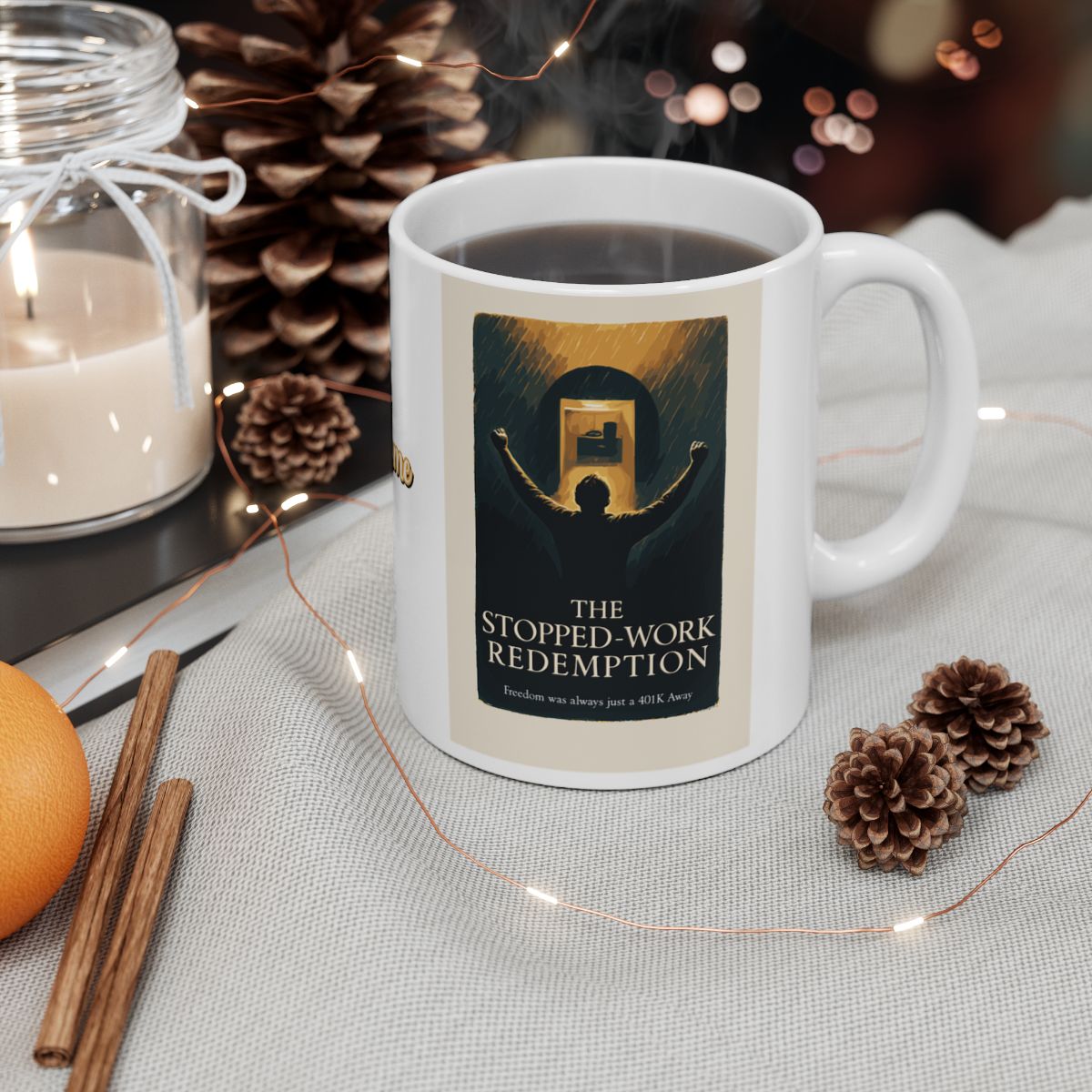 The Stopped Work Redemption | Freedom was always just a 401k Away | Personalized Microwavable Ceramic Mugs 11oz 15oz 20o - Retiree Gifts Retirement Party
