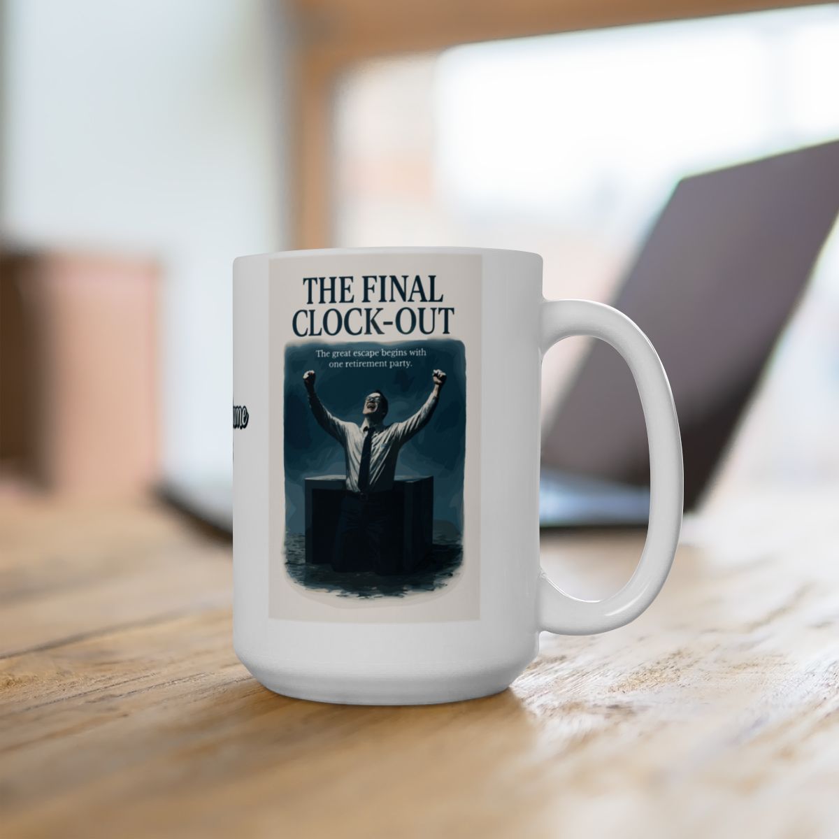 The Final Clock-Out The Great Escape Personalized Retirement | Celebrate Freedom | Personalized Microwavable Ceramic Mugs 11oz 15oz 20o - Retiree Gifts Retirement Party