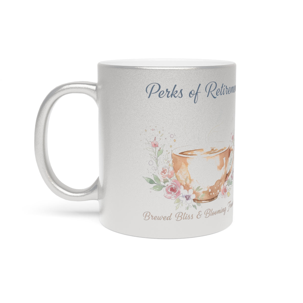 Perks of Retirement Brewed Bliss Blooming Mug