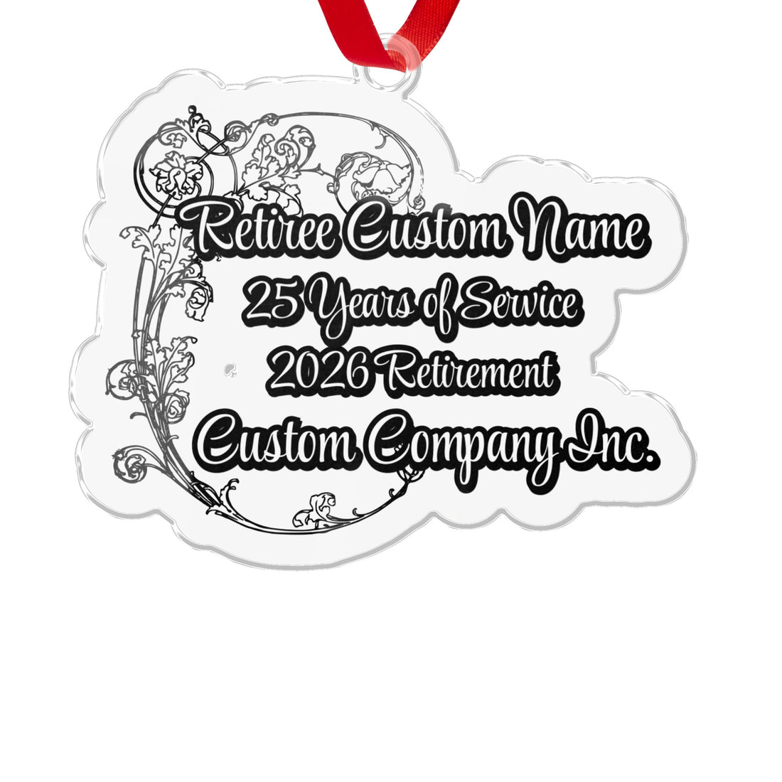 Retiree Custom Name 25 Years of Service Ornament