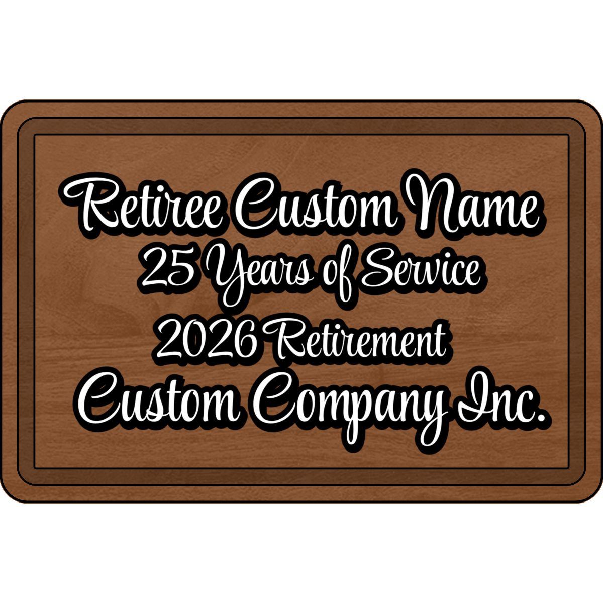 Retiree Custom Name 25 Years of Service 2026 Retirement Plaque