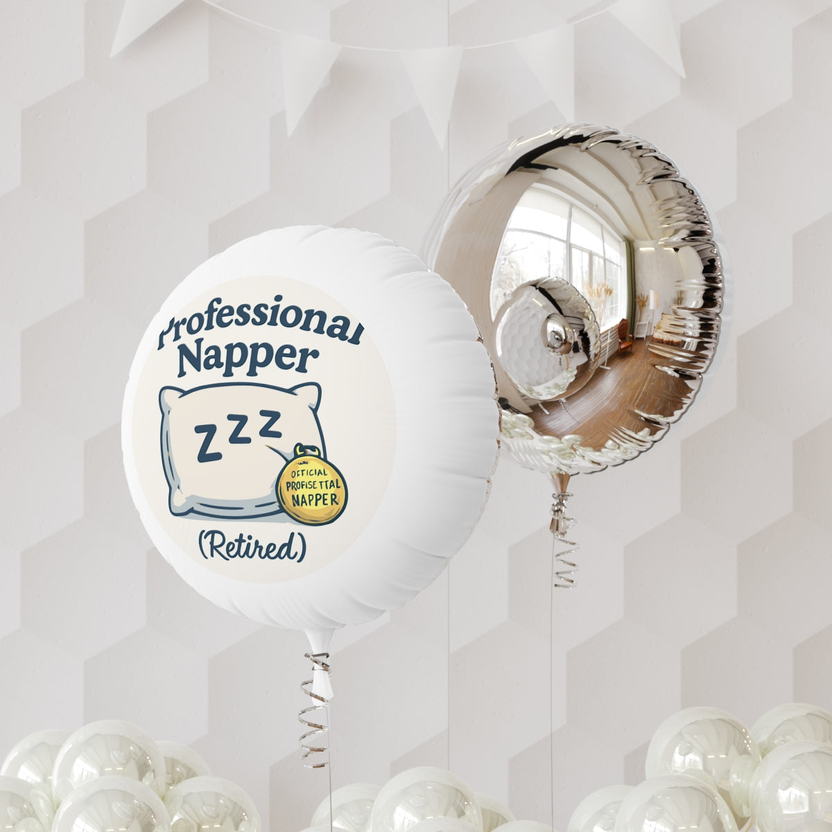Professional Napper Retired | Official Profisettal Napper | Perfect retirement gifts Mylar Ballons 11in or 22in - Retiree Gifts Retirement Party