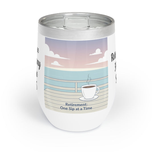 Retirement One Sip at a Time Travel Mug