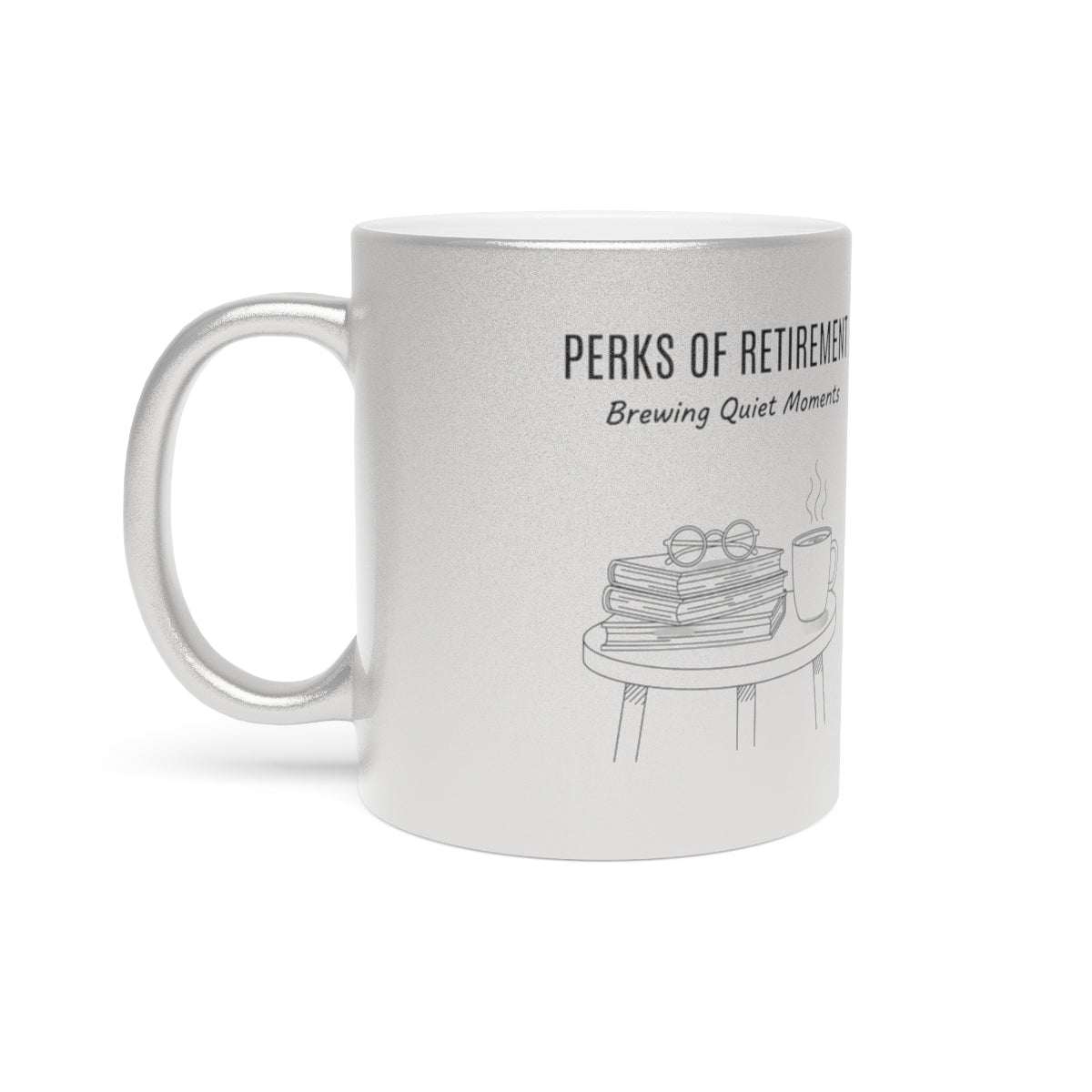 Perks of Retirement Brewing Quiet Moments Mug