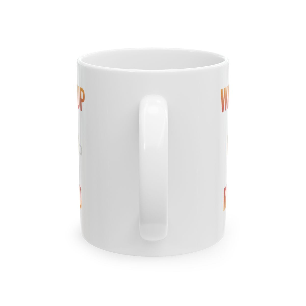 Wake Up Kick Ass Repeat Motivational Coffee Mug