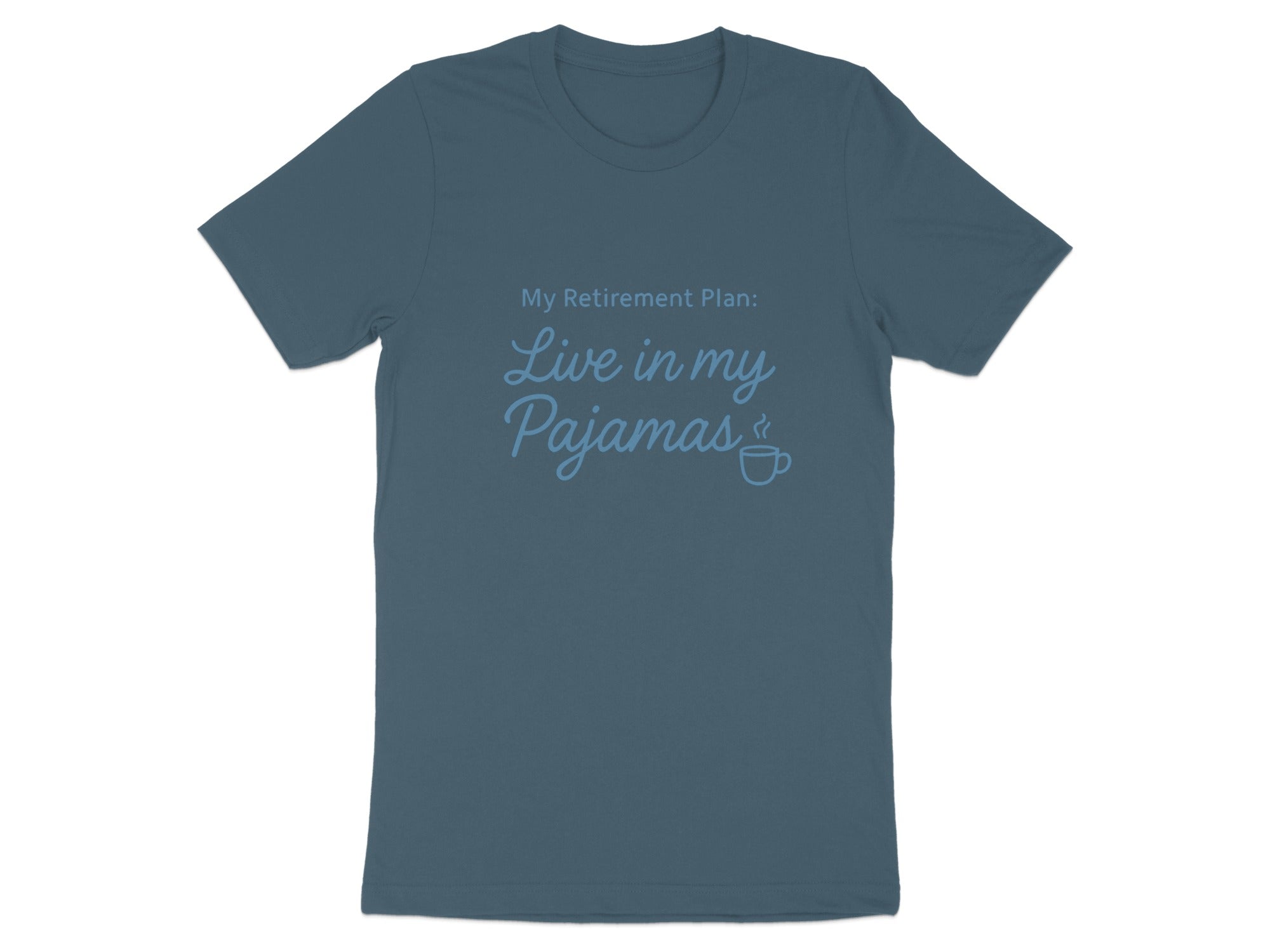 My Retirement Plan Live in my Pajamas | Dark Heaterh Color Bella T-Shirts - Retiree Gifts Retirement Party
