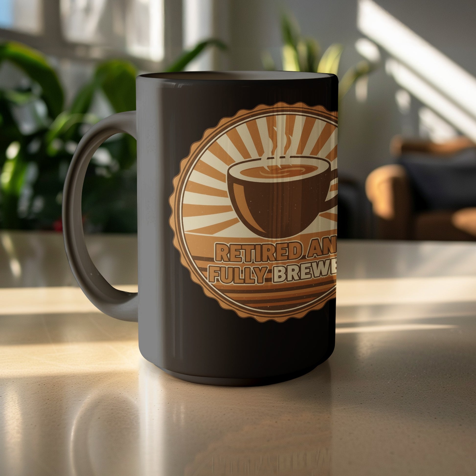 Retired and Fully Brewed Funny Coffee Mug for Relaxation