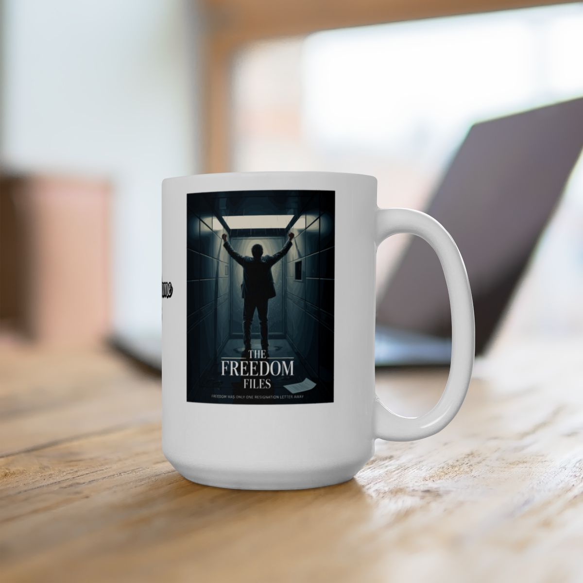 The Freedom Files | Freedom Was Only One Resignation Letter Away | Personalized Microwavable Ceramic Mugs 11oz 15oz 20oz - Retiree Gifts Retirement Party