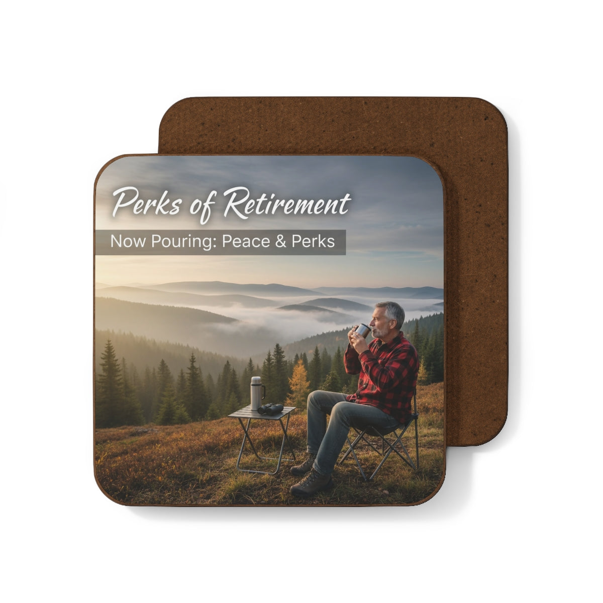 Perks of Retirement Now Pouring Peace & Perks Coaster