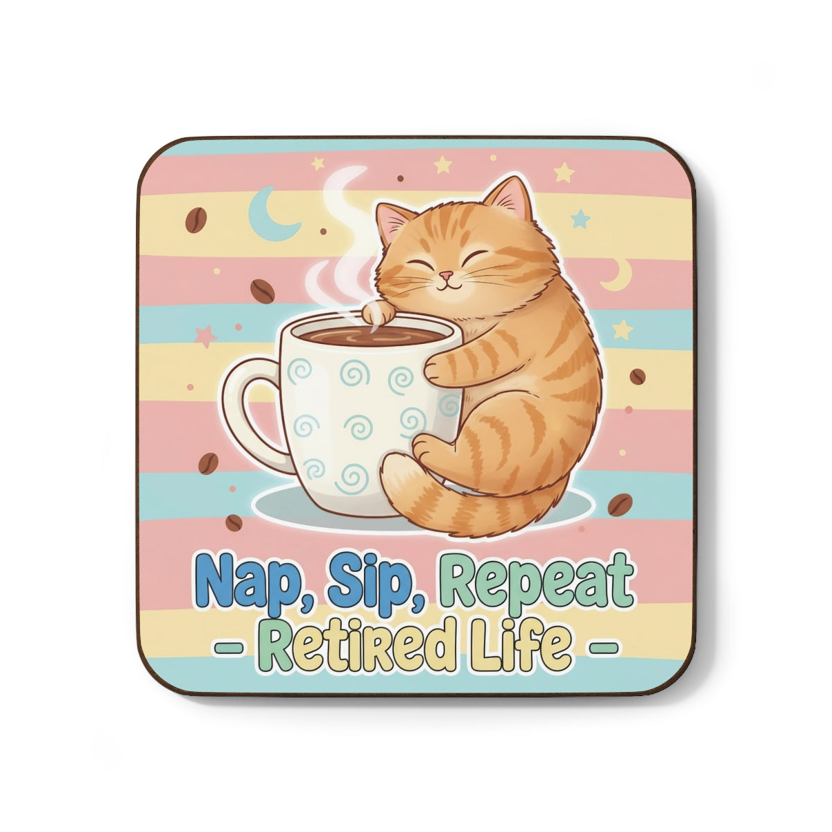 Nap Sip Repeat Retired Life Cat Coaster Product