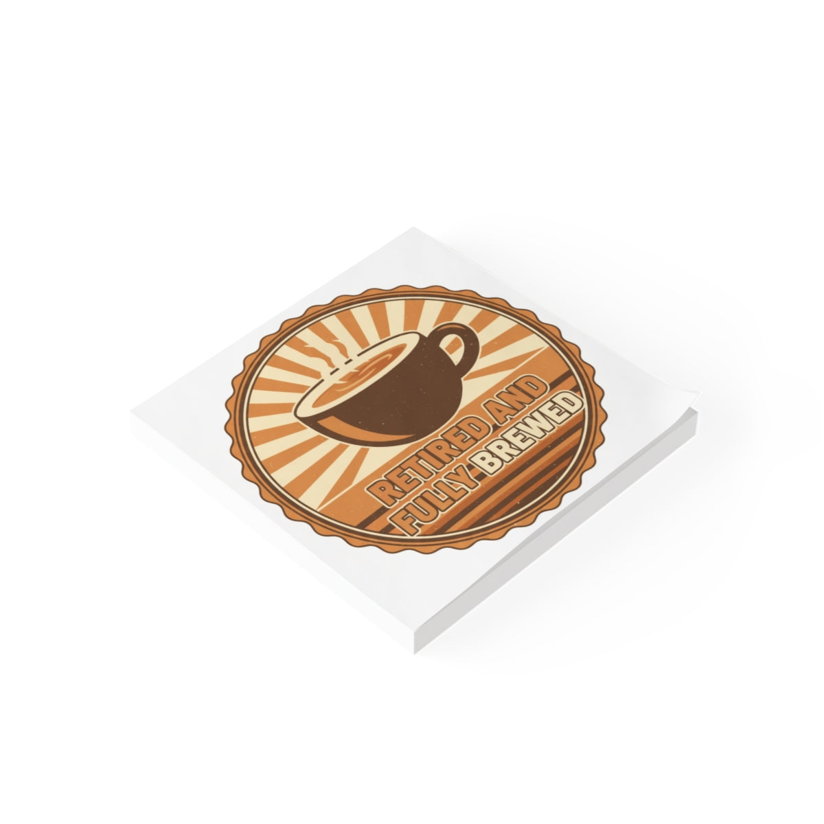 Retired and Fully Brewed Sticker for Coffee Lovers