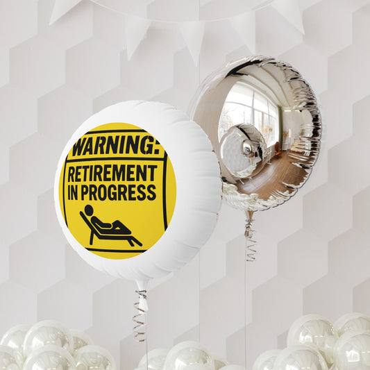 WARNING Retirement In Progress | Retirement In Progress | Personalizable Mylar Ballons 11in or 22in - Retiree Gifts Retirement Party
