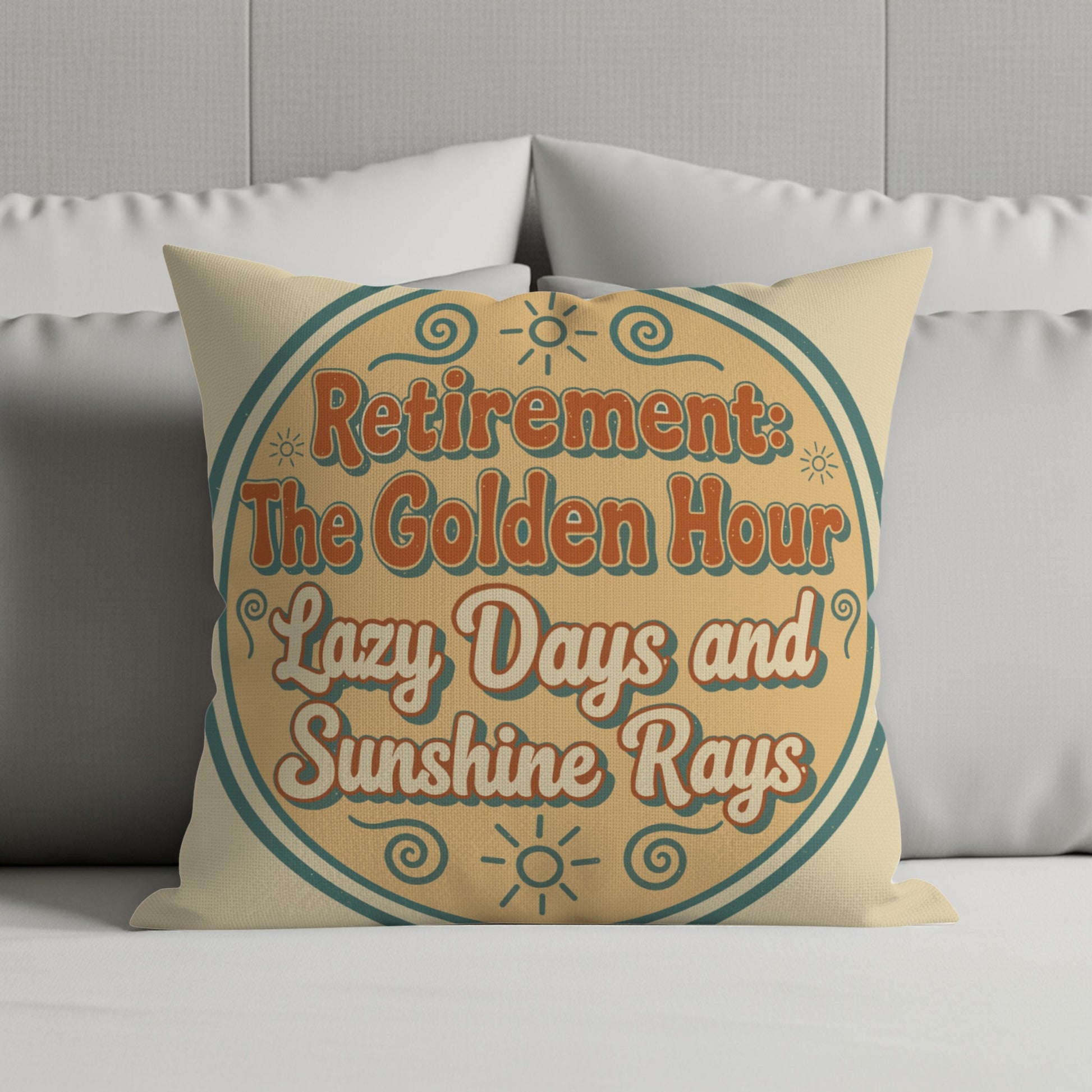 Retirement The Golden Hour Lazy Days Sunshine Rays | Pillows & Pillow Cases - Retiree Gifts Retirement Party
