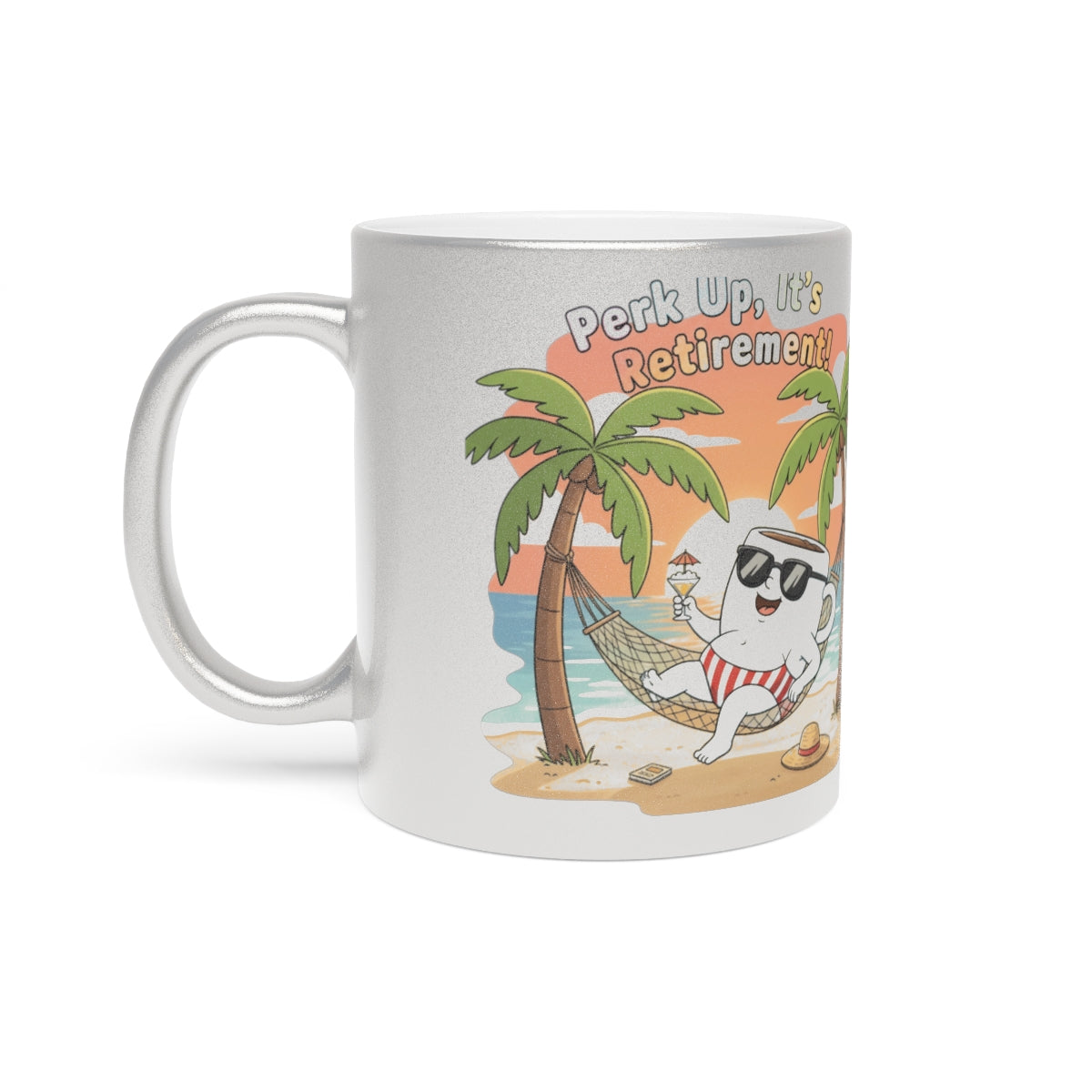 Perk Up Its Retirement Funny Coffee Mug for Beach Lovers