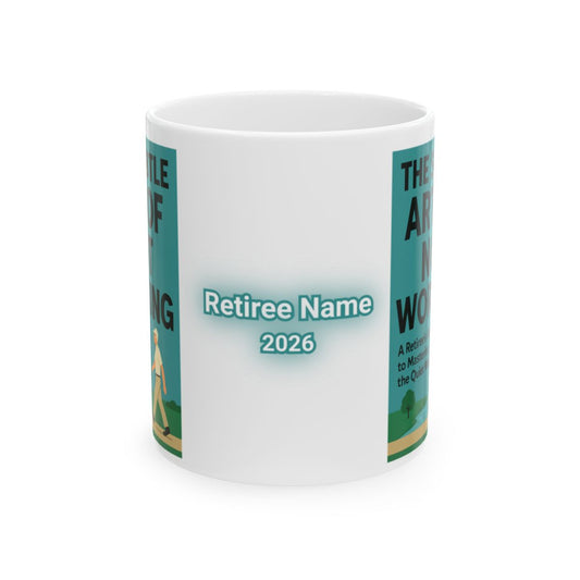 The Gentle Art of Not Working 2026 Mug