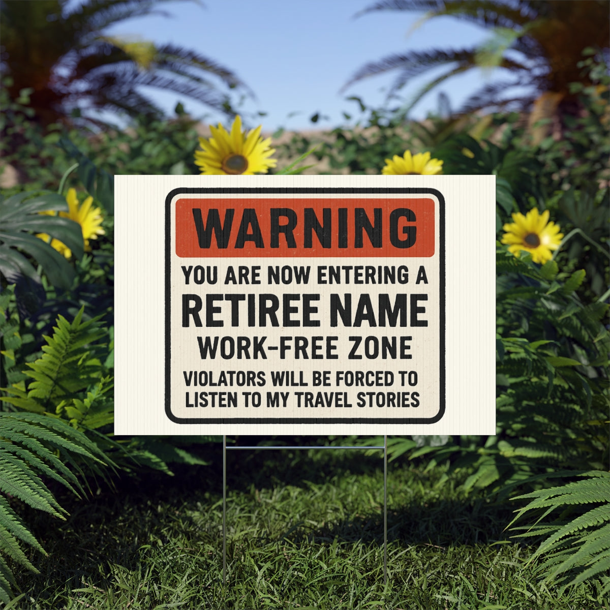Warning You Are Now Entering A Retiree Zone Large Vinyl Banner or Yard Sign - Retiree Gifts Retirement Party