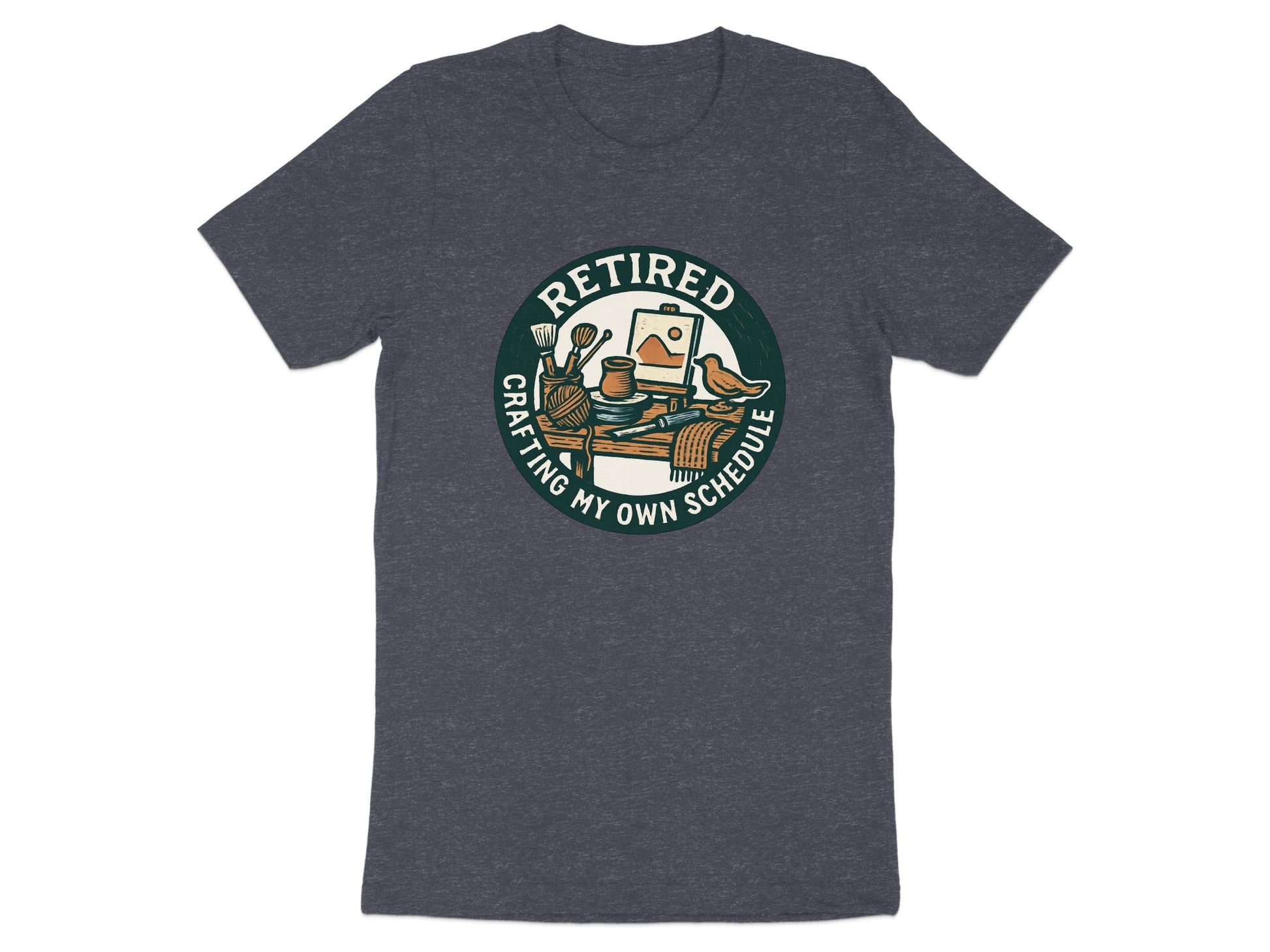 Retired Crafting My Own Schedule | Dark Heather Color Bella T-Shirts - Retiree Gifts Retirement Party