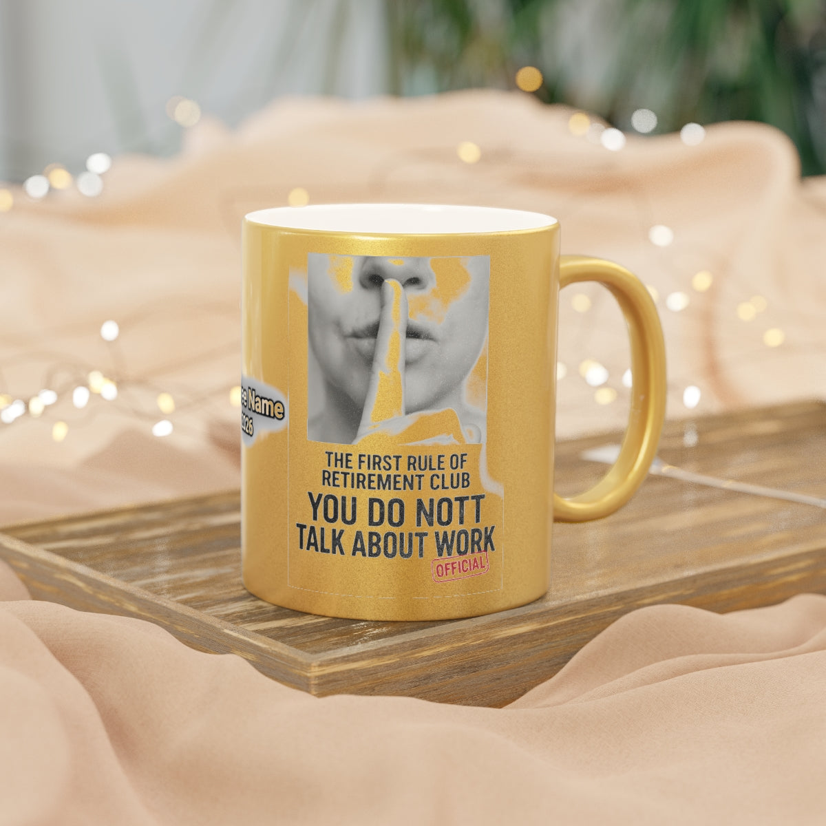 The First Rule of Retirement Club Motivational Mug