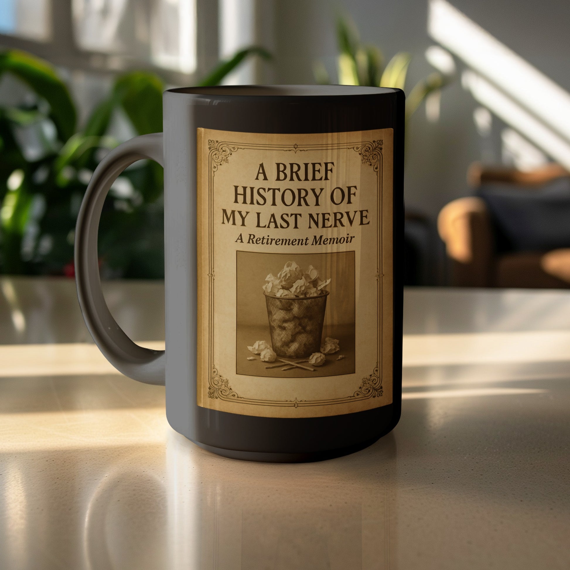 A Brief History of My Last Nerve Retirement Memoir