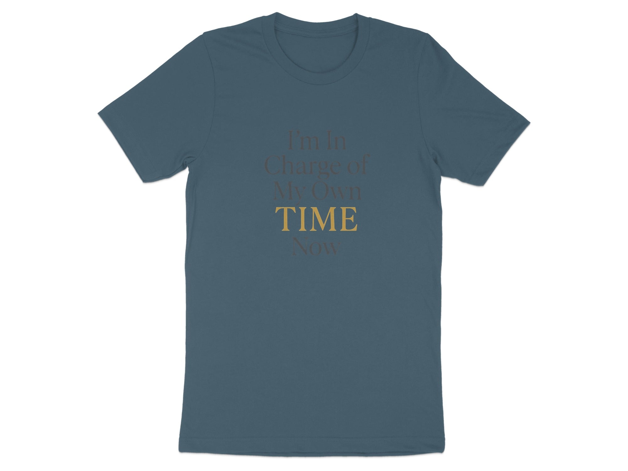 I'm In Charge of My Own Time Now | Celebrate Freedom Dark Heaterh Color Bella T-Shirts - Retiree Gifts Retirement Party