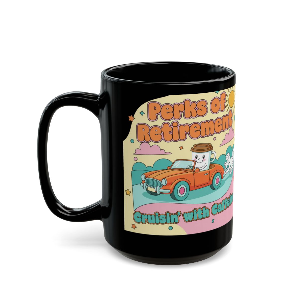 Perks of Retirement Cruisin' with Caffeine design mug