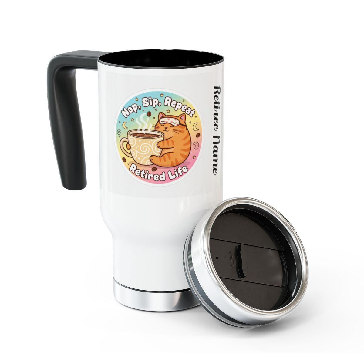Nap Sip Repeat Retired Life Travel Mug with Handle