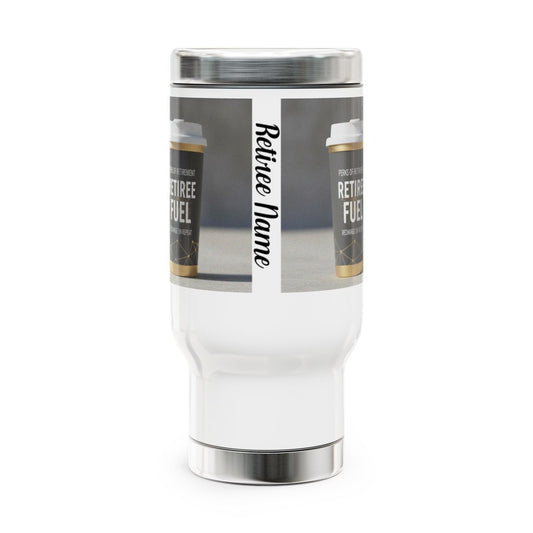 Personalized Retiree Fuel Tumbler with Custom Name