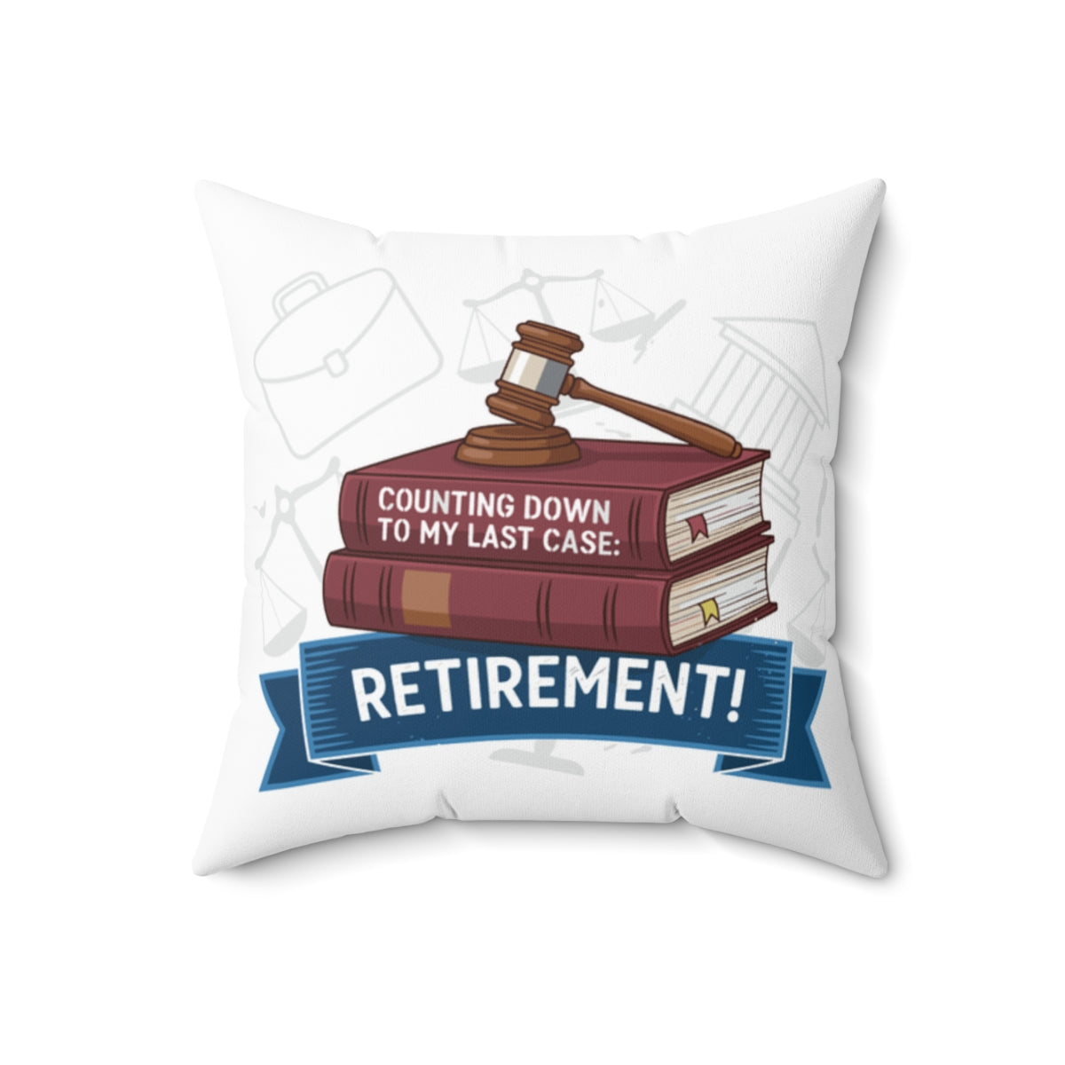 Counting Down Last Case Retirement Retirement Pillows & Pillow Cases - Retiree Gifts Retirement Party