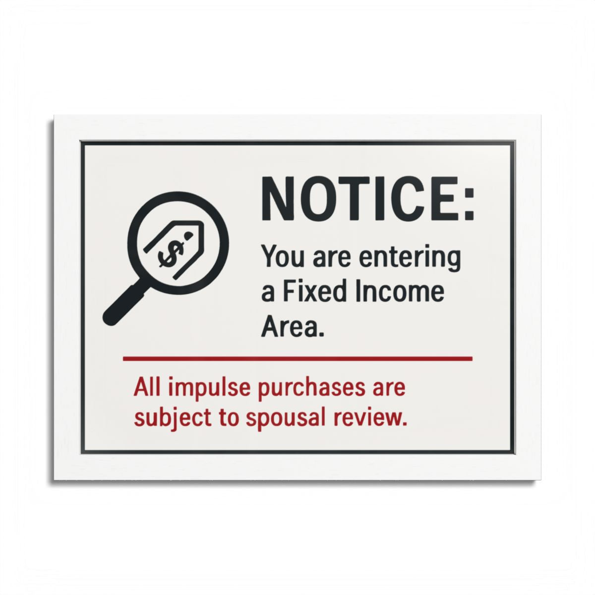 Fixed Income Area Impulse Purchases Spousal Review Framed Art Posters - Retiree Gifts Retirement Party