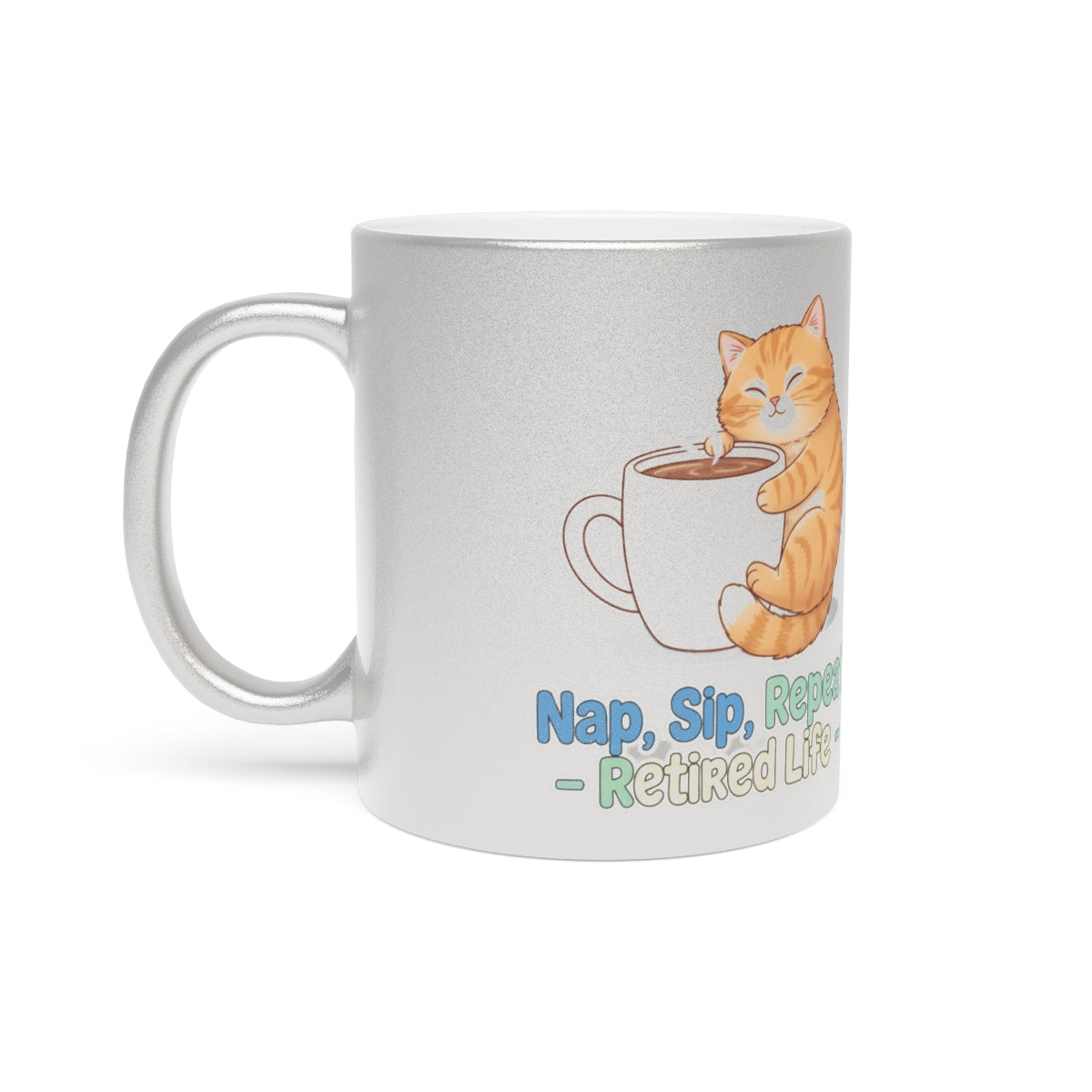 Nap Sip Repeat Cat and Coffee Mug Retired Life