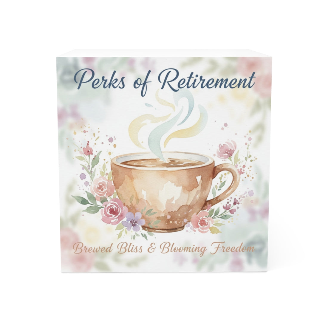 Perks of Retirement Brewed Bliss Blooming Freedom Product