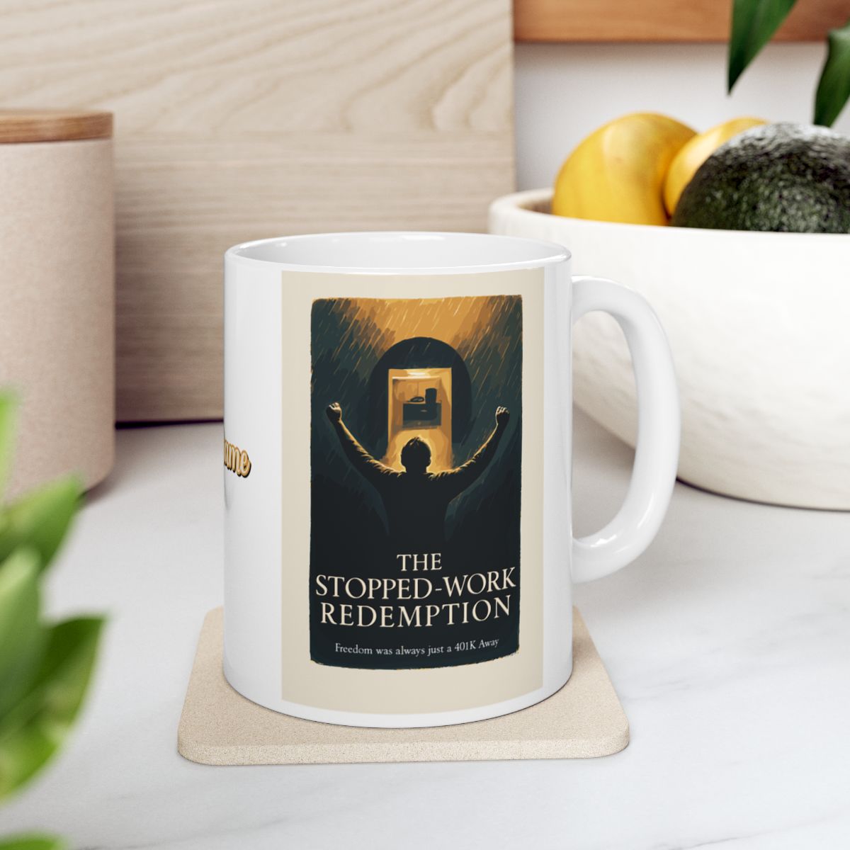 The Stopped Work Redemption | Freedom was always just a 401k Away | Personalized Microwavable Ceramic Mugs 11oz 15oz 20o - Retiree Gifts Retirement Party