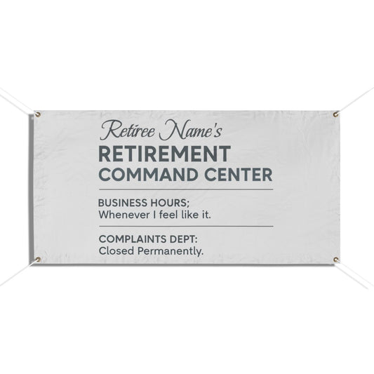 Funny Retirement Command Center Celebration Sign Large Vinyl Banner or Yard Sign - Retiree Gifts Retirement Party